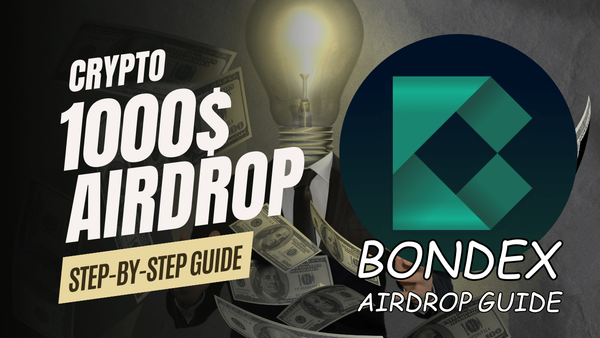 Bondex Airdrop Guide