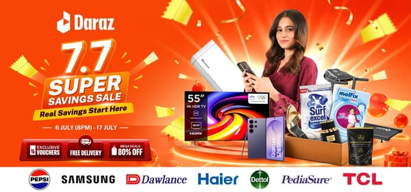 Daraz Pakistan’s 7.7 Super Savings Sale Brings More Value to Every Cart