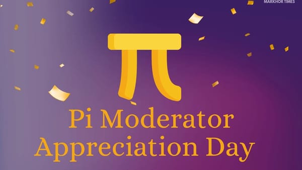 Pi Network Celebrates Moderator Appreciation Day on First Friday of February
