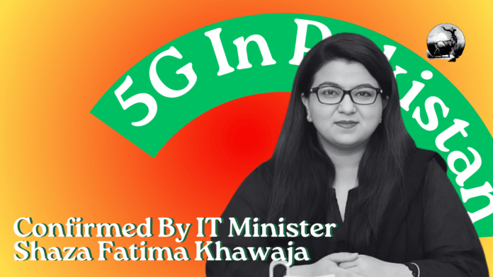 5G set to launch in Pakistan