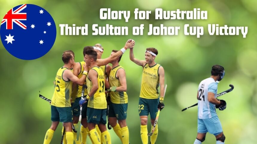 Glory for Australia Third Sultan of Johor Cup Victory