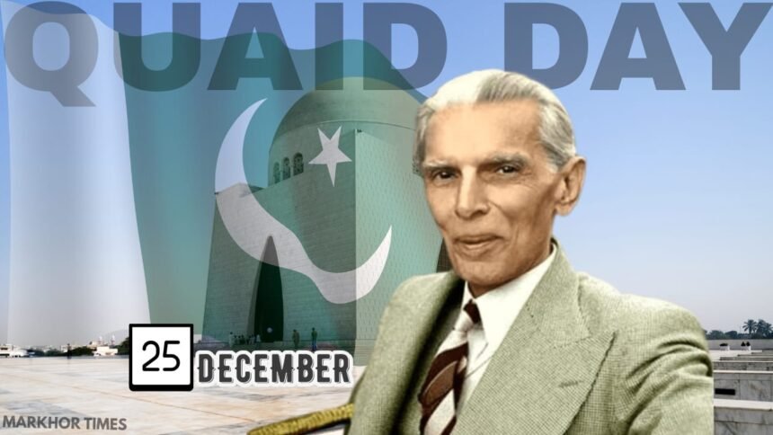 Quaid Day Remembering the Father of the Nation